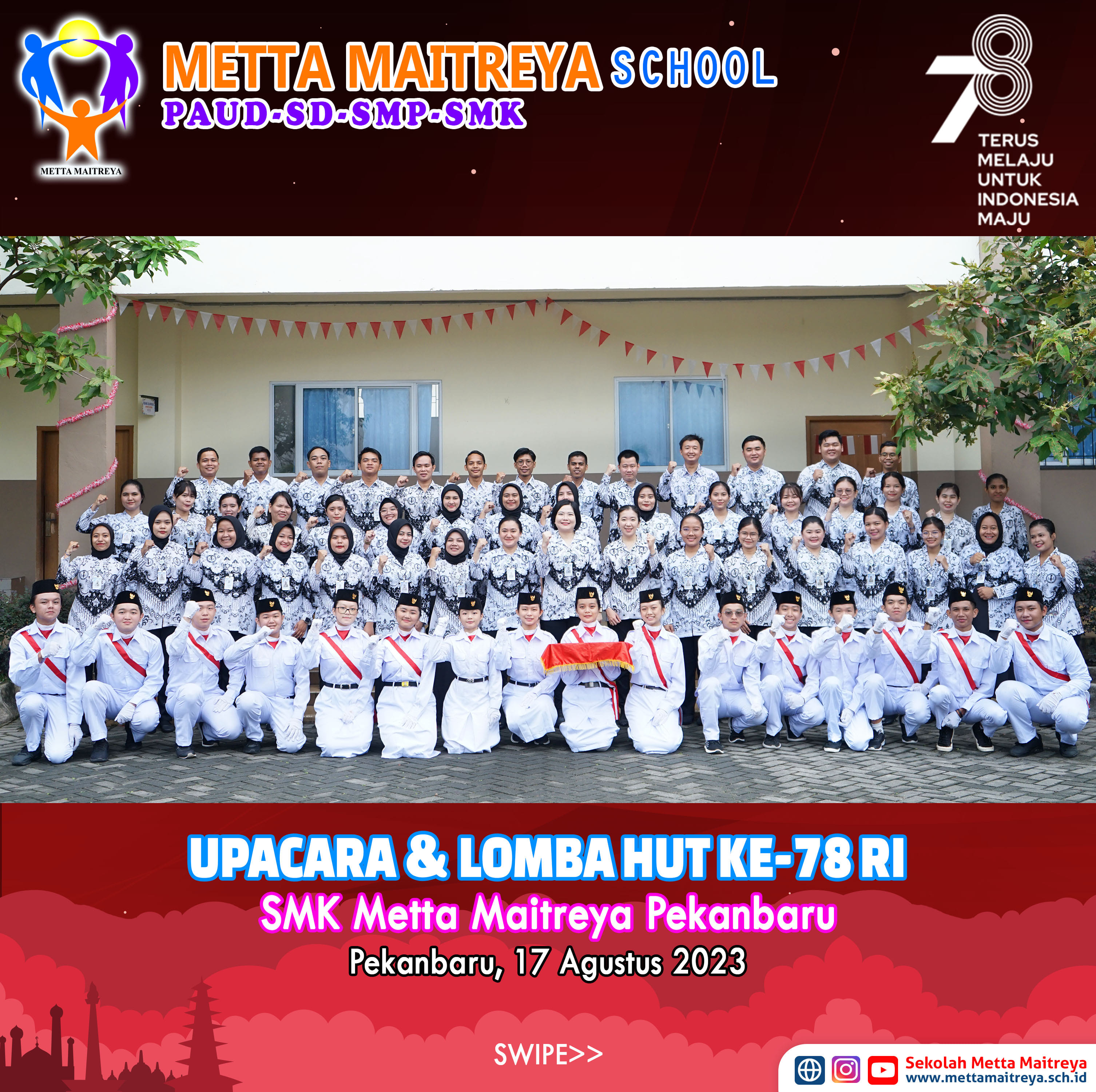 Upacara & Lomba SMK Metta Maitreya dalam rangka memperingati HUT Ke-78 RI | SMK METTA MAITREYA